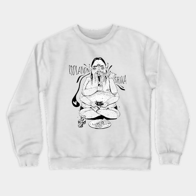 Isolation Shiva Crewneck Sweatshirt by GuerrillaPony